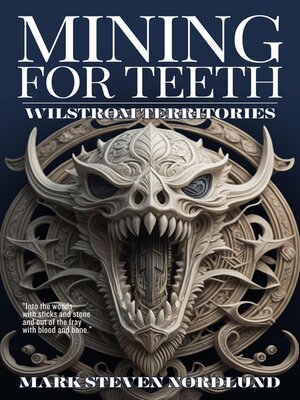 cover image of Mining For Teeth
